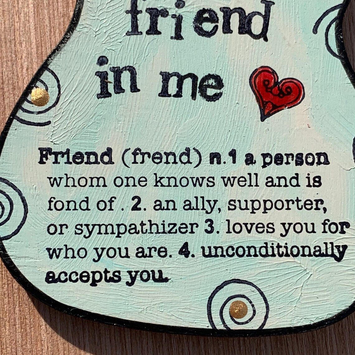 You've Got a Friend- Gift Ornament